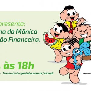 Sicredi e Mauricio de Sousa Produções realizam live para reforçar importância da educação financeira para pais e filhos