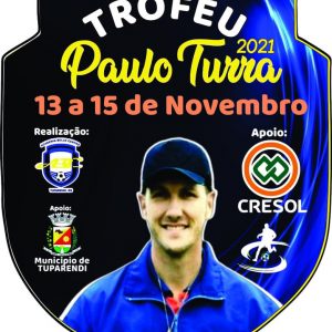 Vem aí mais uma edição do Troféu Paulo Turra em Tuparendi