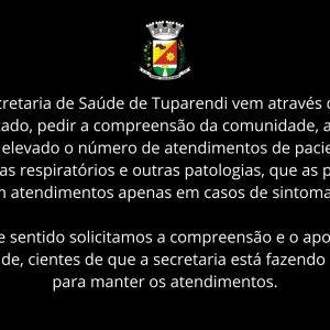 Pandemia leva Prefeitura de Tuparendi a fazer apelo para comunidade