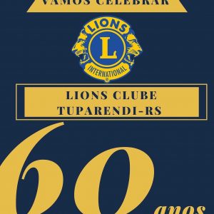 Restam poucas mesas para o baile de 60 anos do Lions Clube de Tuparendi