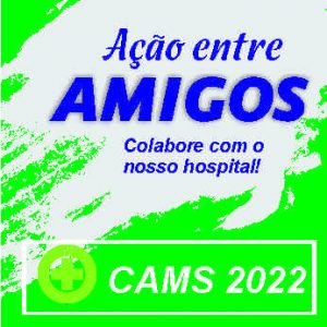 CAMS lança Ação entre Amigos