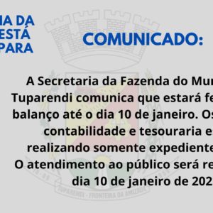 Secretaria da Fazenda de Tuparendi fecha para balanço até dia 10