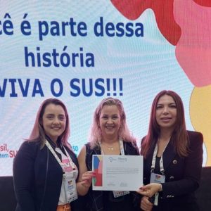 Projeto desenvolvido em Tuparendi é mostrado a nível nacional em evento do SUS