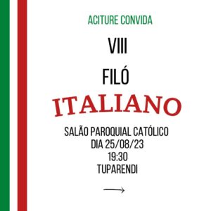 Vem aí mais uma edição do Filó Italiano da Aciture