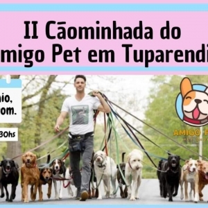 Vem aí a 2ª Cãominhada do Amigo Pet em Tuparendi.